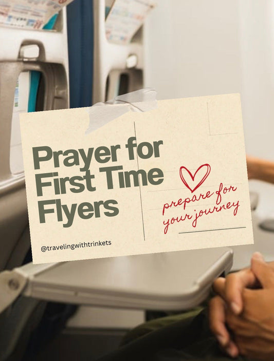 Prayer For First Time Flyers