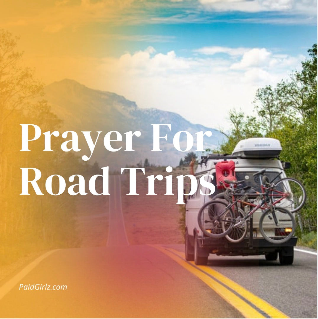 Prayer for Road Trips
