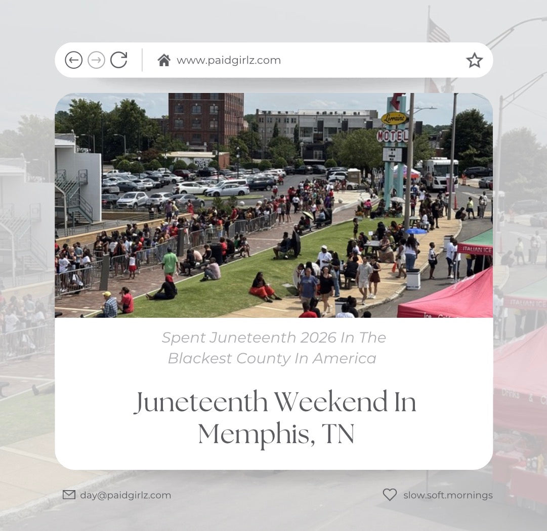 A Soft Juneteenth Weekend in Memphis, Tennessee