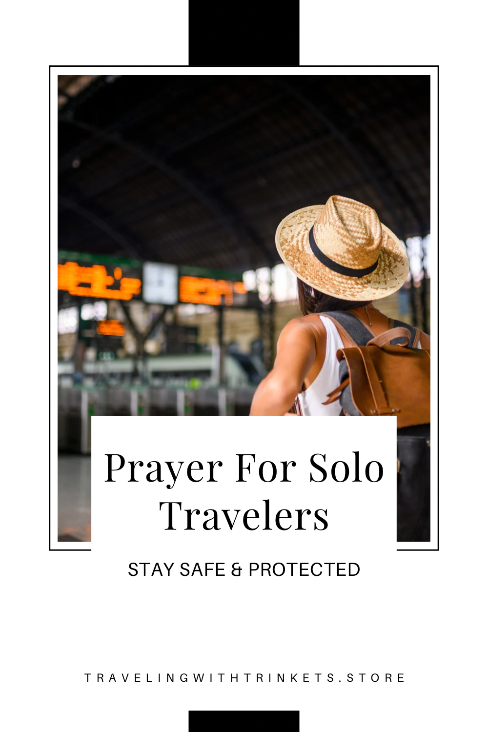 Powerful Prayer for Solo Travelers ~ Feel Safe, Confident & Protected
