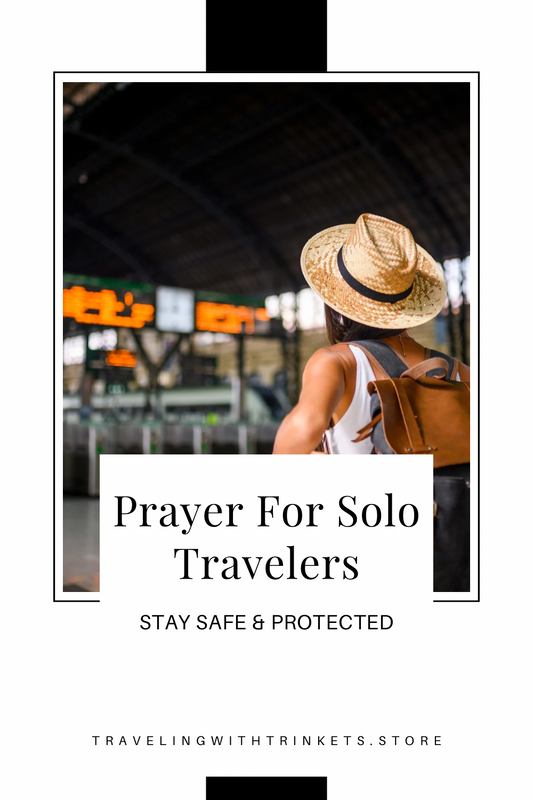 Powerful Prayer for Solo Travelers ~ Feel Safe, Confident & Protected