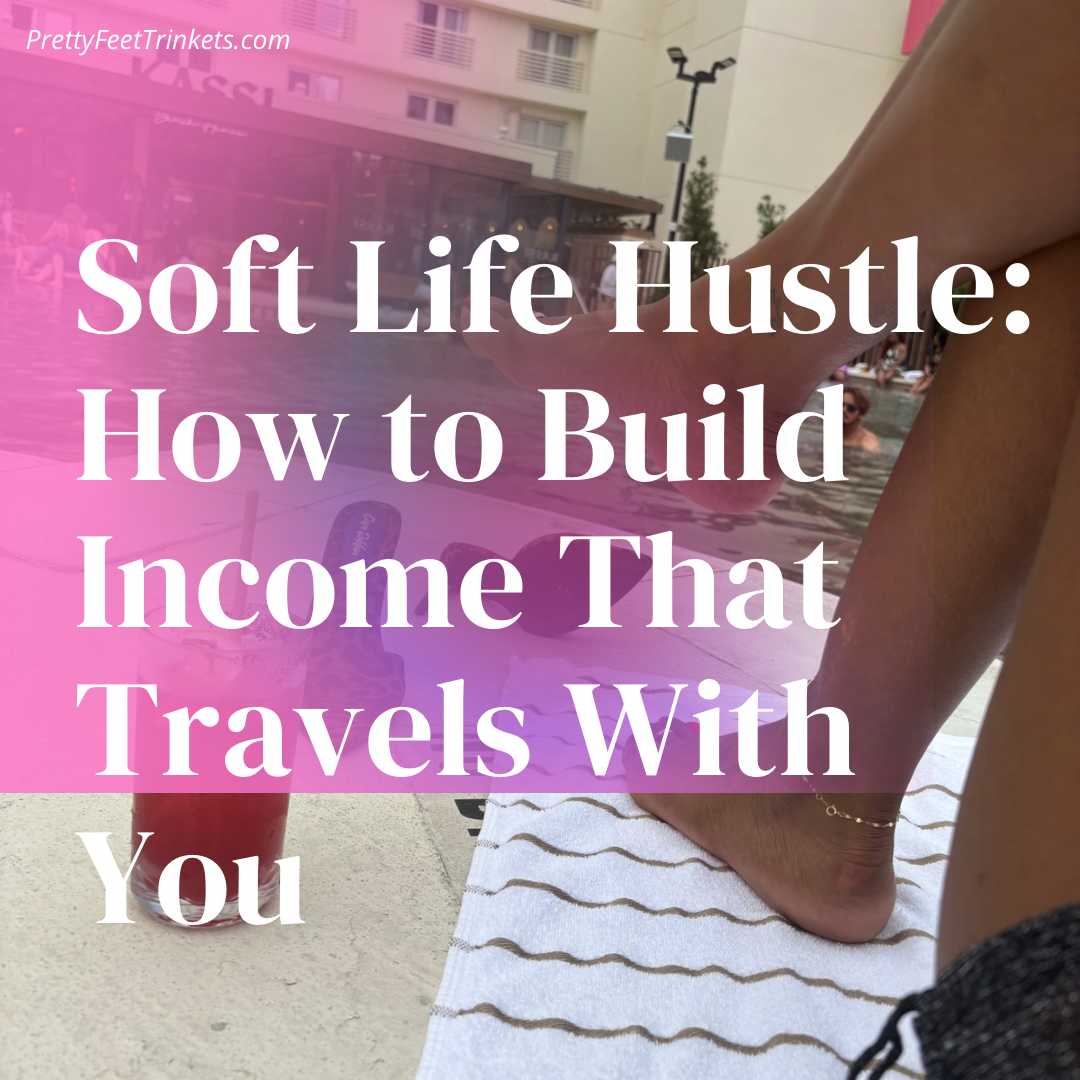 A Soft Life Still Needs A Plan