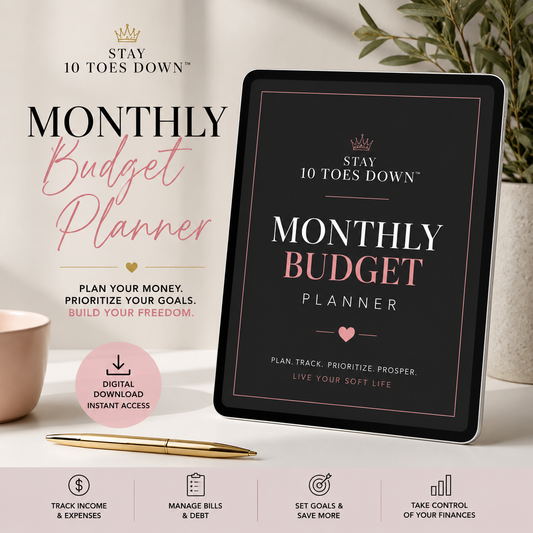 Stay 10 Toes Down™ Budget Planner